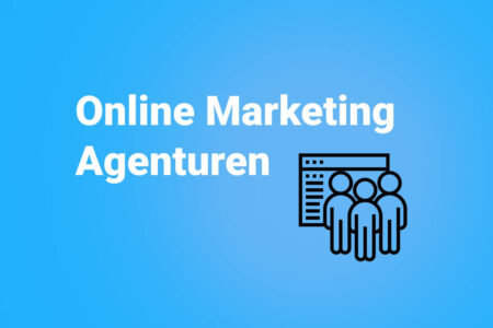 Online Marketing Agentur